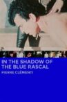 In the Shadow of the Blue Rascal Movie Streaming Online