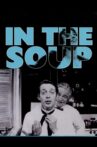 In the Soup Movie Streaming Online