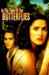 In the Time of the Butterflies Movie Streaming Online