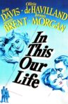 In This Our Life Movie Streaming Online