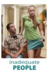 Inadequate People Movie Streaming Online