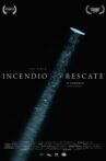 Incendio/Rescate Movie Streaming Online