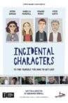 Incidental Characters Movie Streaming Online