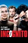 Incognito Movie Streaming Online