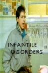 Infantile Disorders Movie Streaming Online