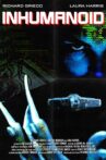 Inhumanoid Movie Streaming Online