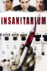 Insanitarium Movie Streaming Online