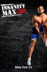 Insanity Max: 30 - Max Out 15 Movie Streaming Online