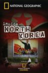 Inside North Korea Movie Streaming Online