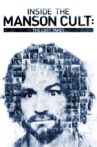 Inside the Manson Cult: The Lost Tapes Movie Streaming Online