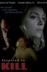 Inspired to Kill Movie Streaming Online