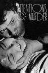 Intentions of Murder Movie Streaming Online