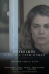 Interlude: City of a Dead Woman Movie Streaming Online