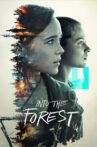Into the Forest Movie Streaming Online
