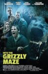 Into the Grizzly Maze Movie Streaming Online