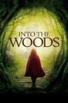 Into the Woods Movie Streaming Online