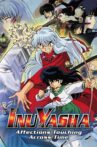Inuyasha the Movie: Affections Touching Across Time Movie Streaming Online