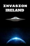 Invasion Ireland Movie Streaming Online