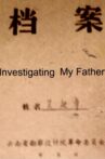 Investigating My Father Movie Streaming Online
