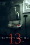Investigation 13 Movie Streaming Online