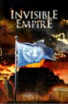 Invisible Empire: A New World Order Defined Movie Streaming Online