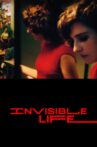 Invisible Life Movie Streaming Online