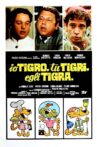 Io tigro, tu tigri, egli tigra Movie Streaming Online