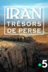Iran, trésors de Perse Movie Streaming Online