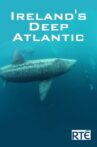 Ireland's Deep Atlantic Movie Streaming Online