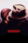 Ironweed Movie Streaming Online