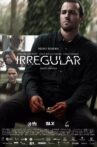 Irregular Movie Streaming Online