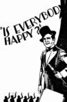 Is Everybody Happy? Movie Streaming Online