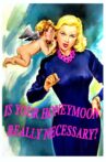 Is Your Honeymoon Really Necessary? Movie Streaming Online