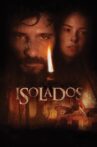 Isolados Movie Streaming Online