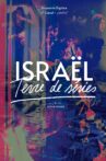 Israël, terre de séries Movie Streaming Online