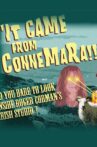 It Came From Connemara! Movie Streaming Online