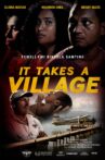 It Takes A Village Movie Streaming Online
