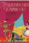Italienisches Capriccio Movie Streaming Online
