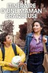 Itinéraire d'une maman braqueuse Movie Streaming Online
