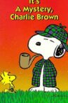 It's a Mystery, Charlie Brown Movie Streaming Online