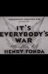 It's Everybody's War Movie Streaming Online