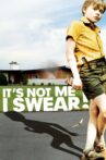 It's Not Me, I Swear! Movie Streaming Online