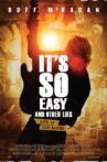 It's So Easy and Other Lies Movie Streaming Online
