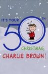 It's Your 50th Christmas Charlie Brown Movie Streaming Online