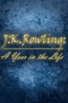 J.K. Rowling: A Year in the Life Movie Streaming Online