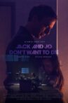 Jack and Jo Don't Want to Die Movie Streaming Online