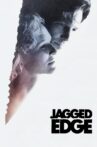 Jagged Edge Movie Streaming Online