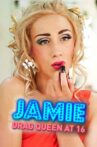 Jamie: Drag Queen at 16 Movie Streaming Online