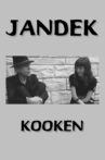 Jandek: Kooken Movie Streaming Online