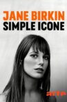 Jane Birkin, simple icône Movie Streaming Online